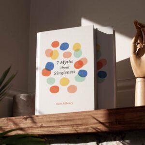 7 mythes sur le célibat